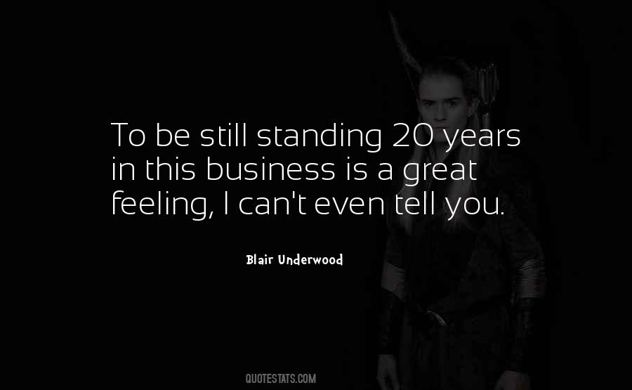 Quotes About I'm Still Standing #1128510