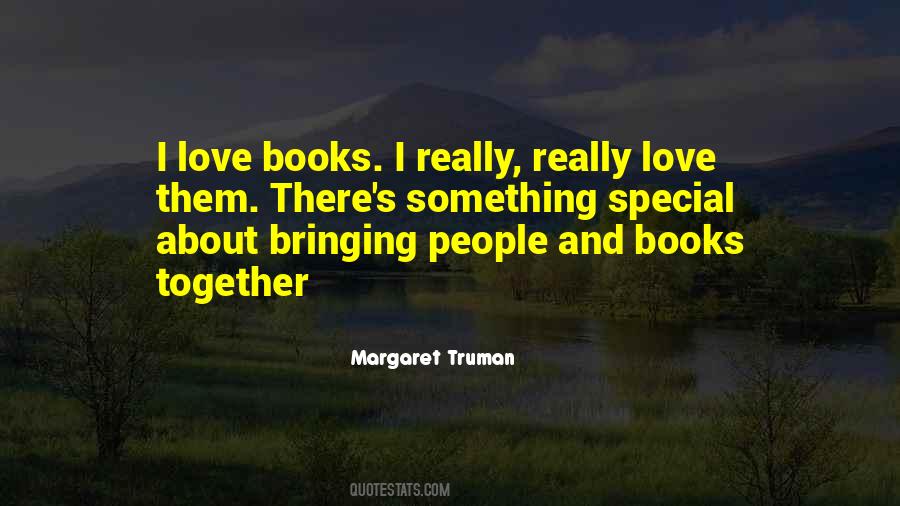 Quotes About Love Books #607454