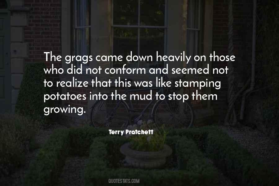 Stop Growing Quotes #354222