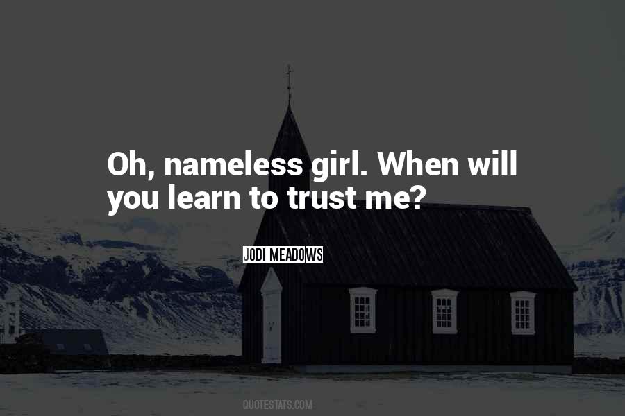 Nameless Girl Quotes #134042