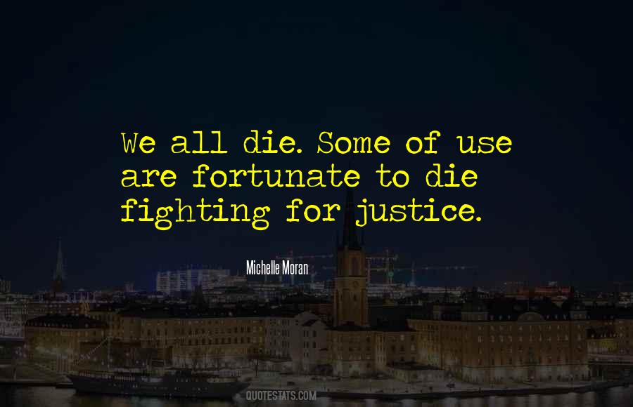 Quotes About Fighting For Justice #127824