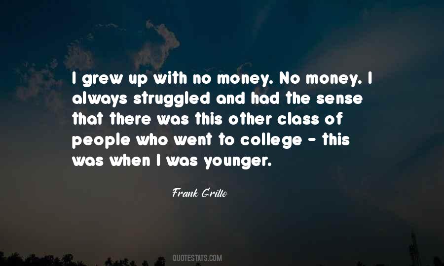 Money Or Class Quotes #168595