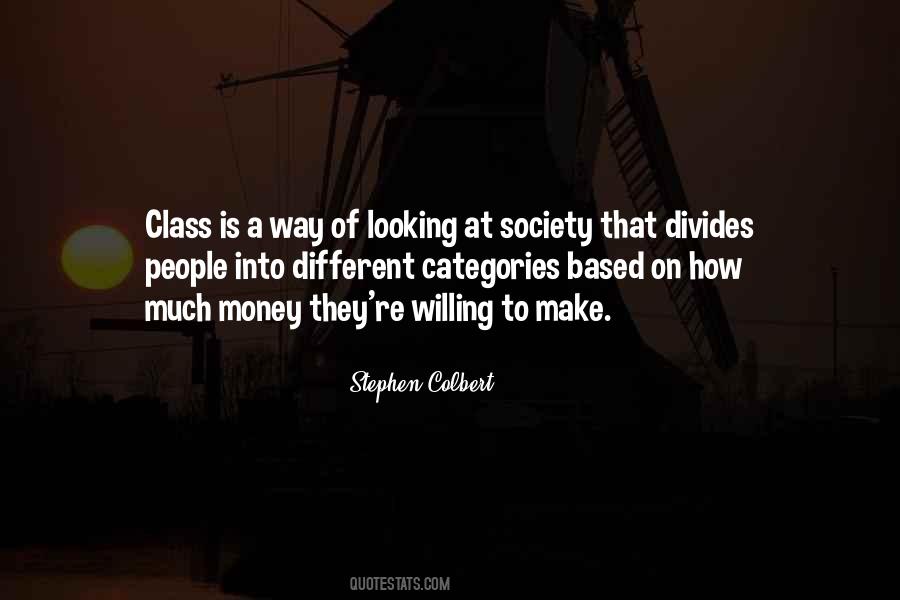 Money Or Class Quotes #330689