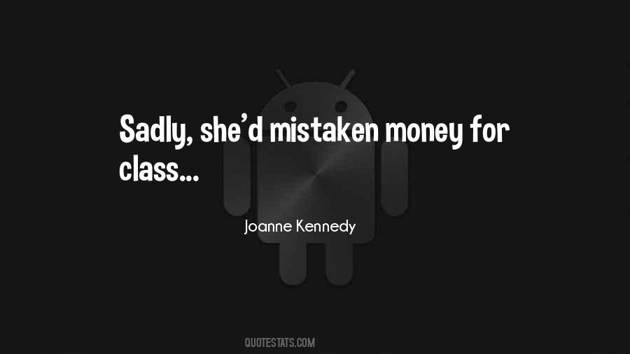 Money Or Class Quotes #675289