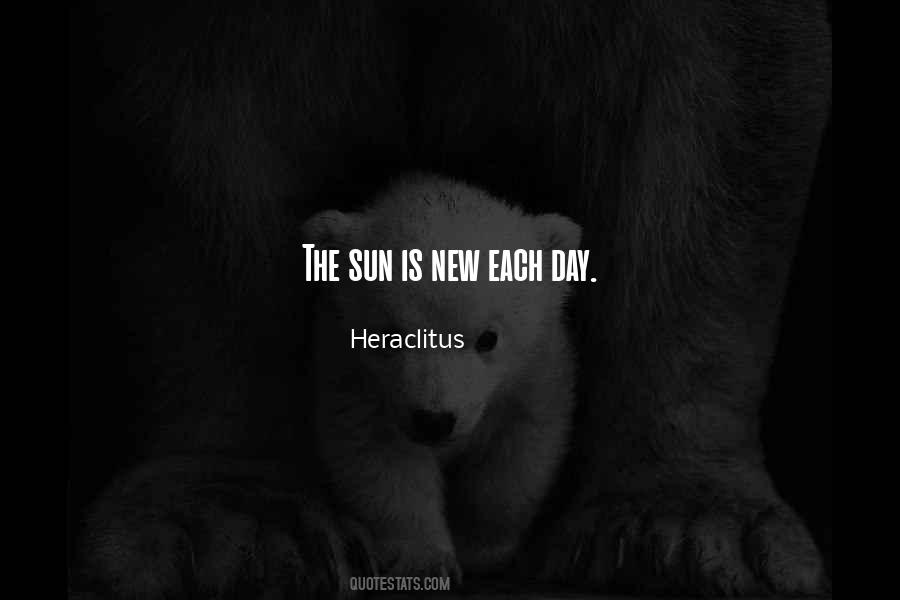 Quotes About Each New Day #367280