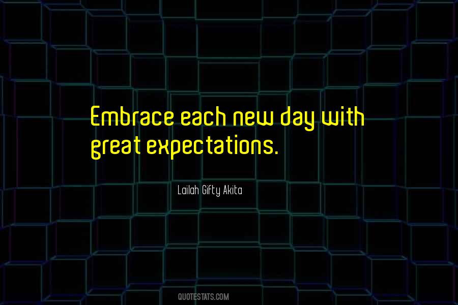 Quotes About Each New Day #37543