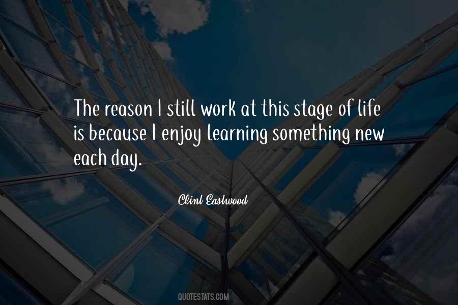 Quotes About Each New Day #571820