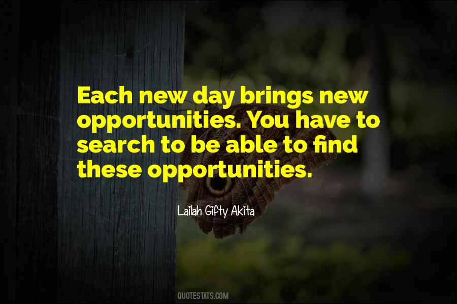 Quotes About Each New Day #856831