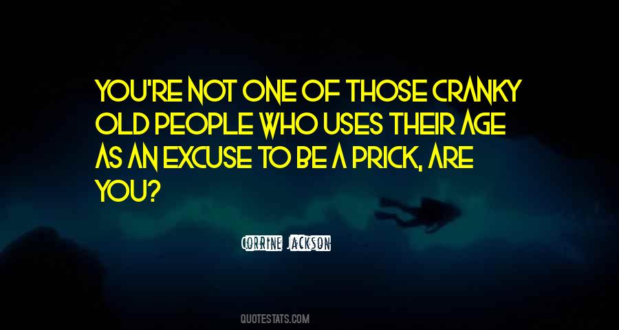 Quotes About Cranky #1440077