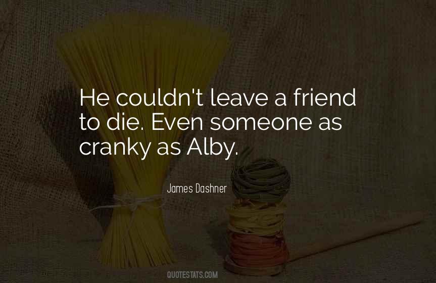 Quotes About Cranky #713928