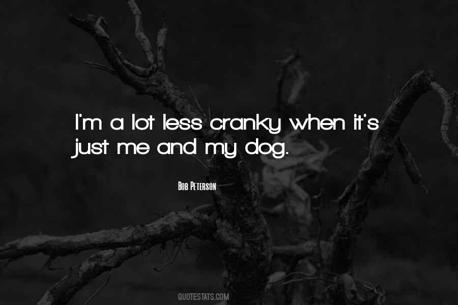 Quotes About Cranky #894198