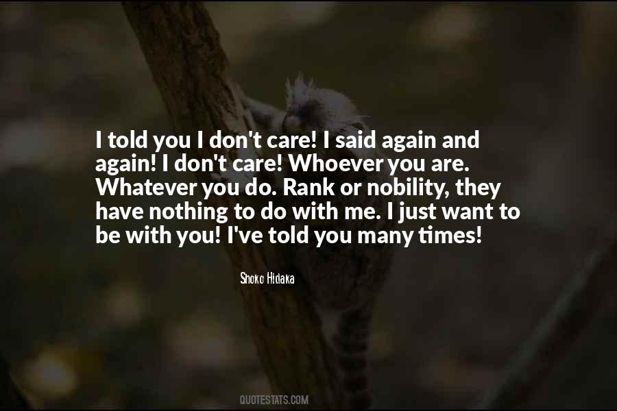 Quotes About Do You Care #37342