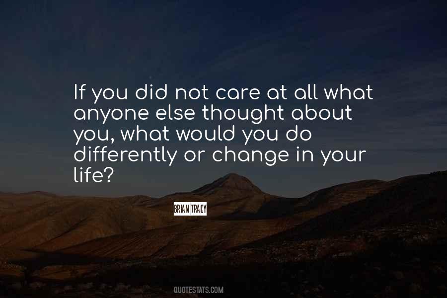 Quotes About Do You Care #82922