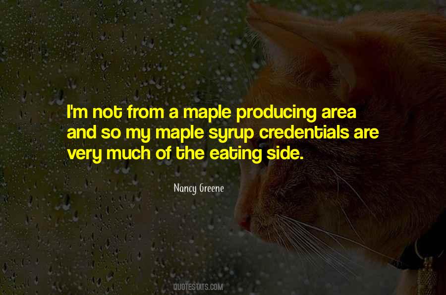 Quotes About Maple Syrup #1251363