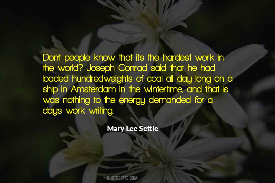Quotes About Long Day At Work #1853266