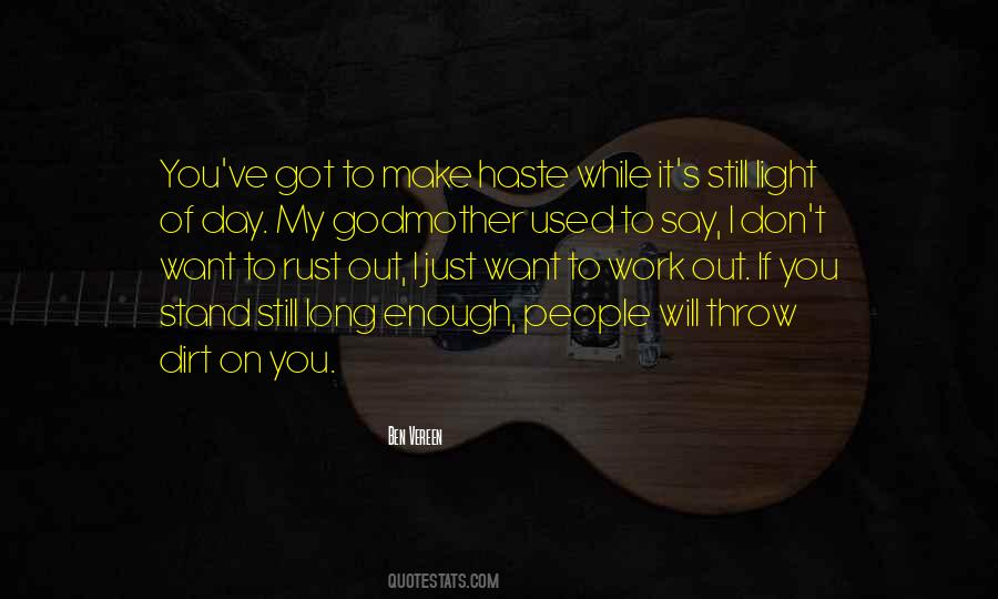 Quotes About Long Day At Work #726322