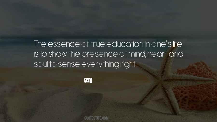 Quotes About The Essence Of Education #594116