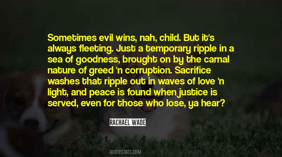 Wade In Love Quotes #1377059