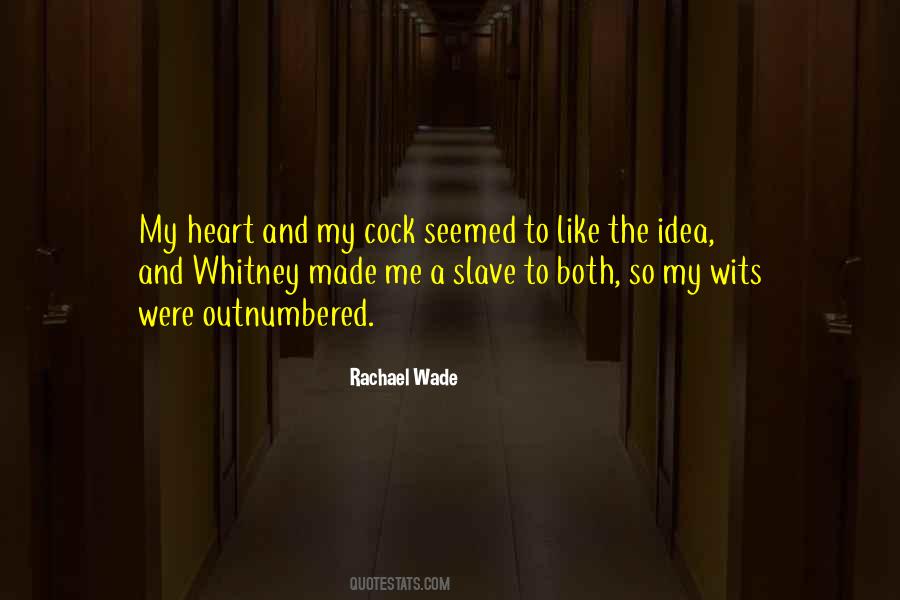 Wade In Love Quotes #823869