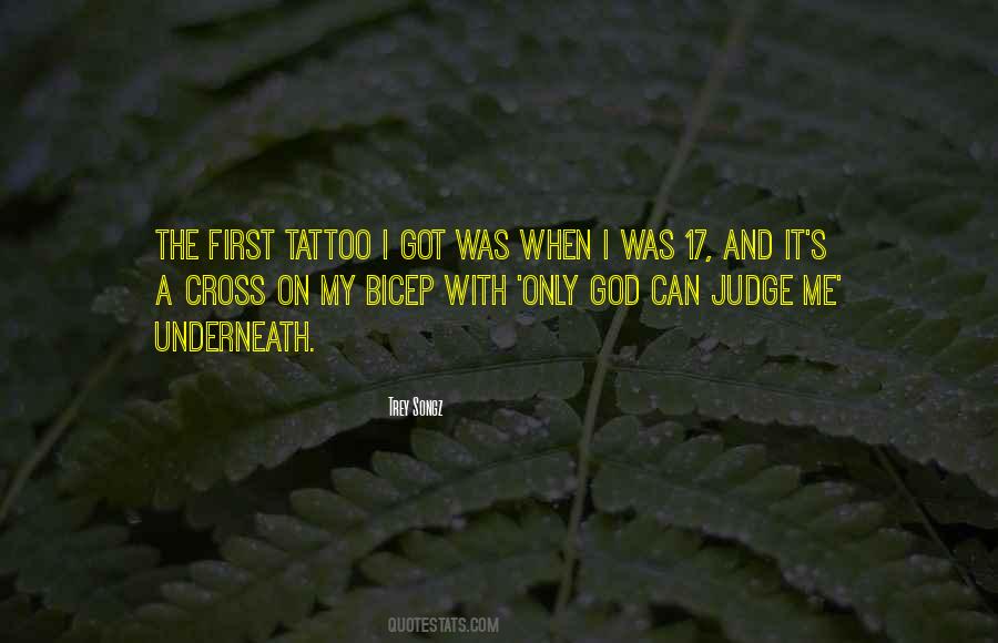 Quotes About Only God Can Judge Me #49813