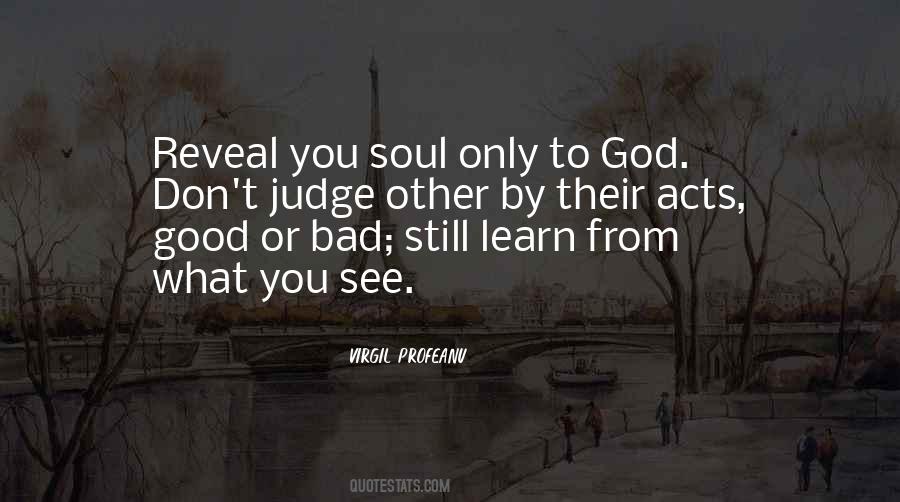 Quotes About Only God Can Judge Me #77468