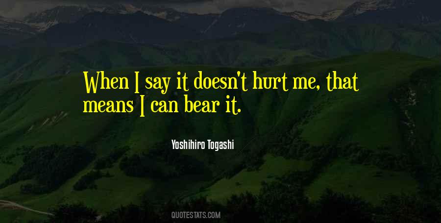 Bear It Quotes #987600