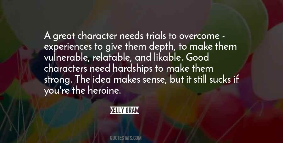 Quotes About Strong Character #244511