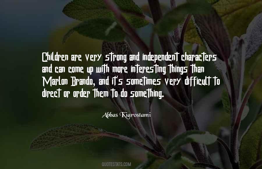 Quotes About Strong Character #359153