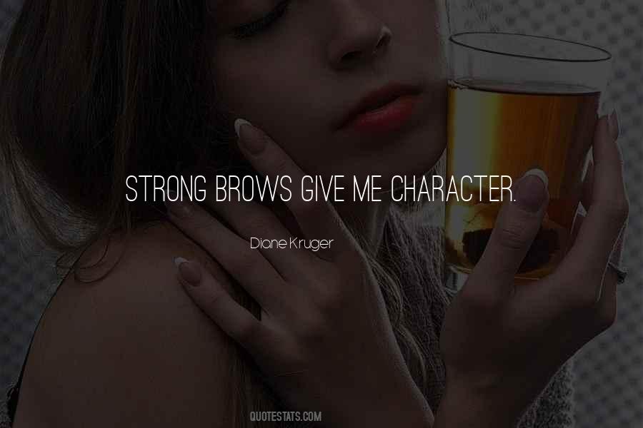 Quotes About Strong Character #474829