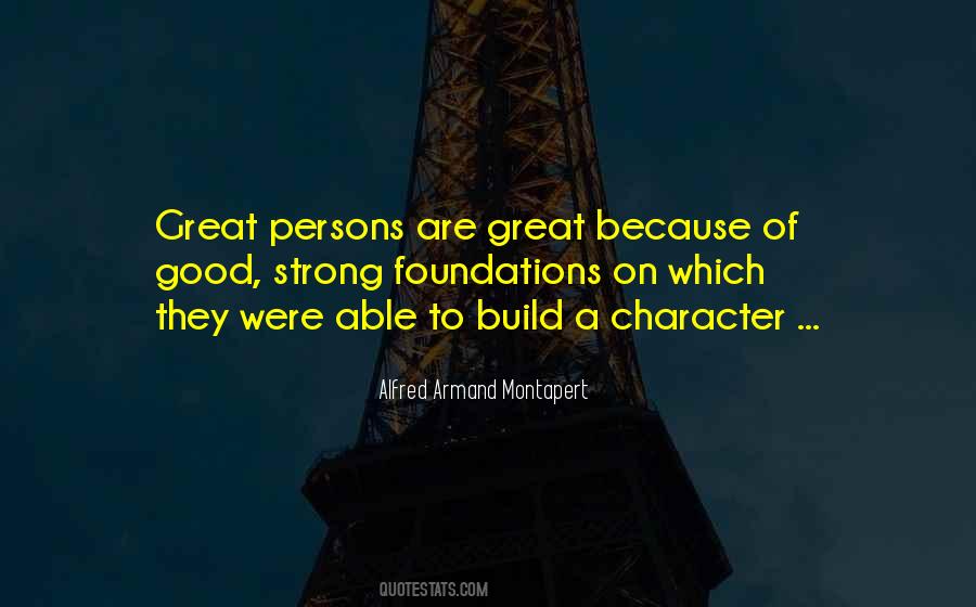 Quotes About Strong Character #698932