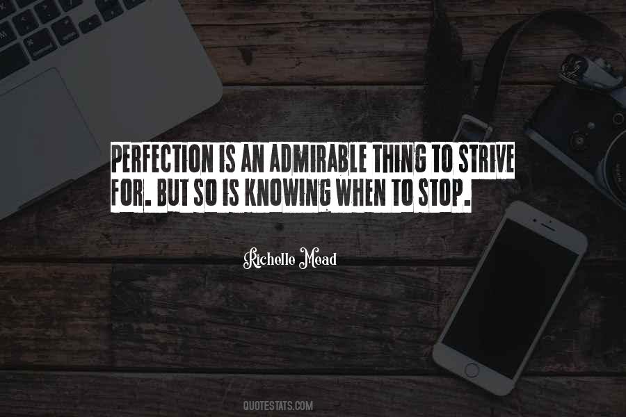 When To Stop Quotes #1709728