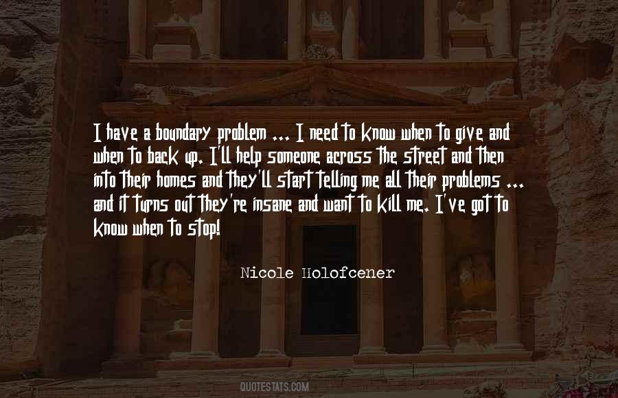 When To Stop Quotes #268428