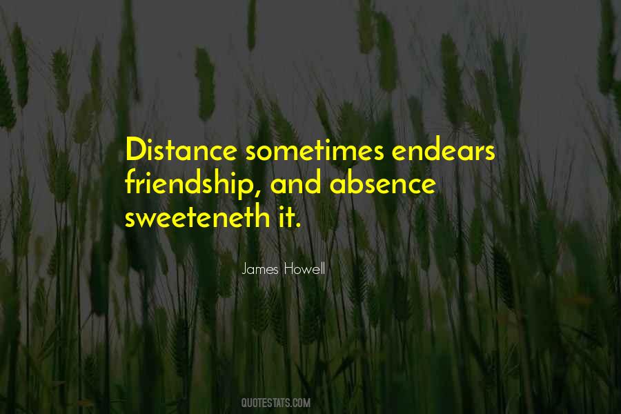 Quotes About Friendship Distance #1231491