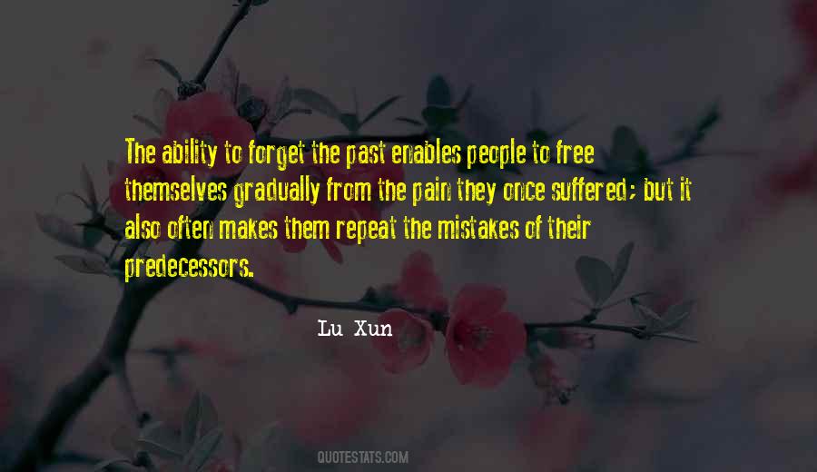 Forget The Pain Quotes #1472740