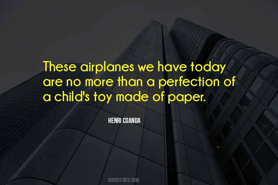 Quotes About Paper Airplanes #1019673