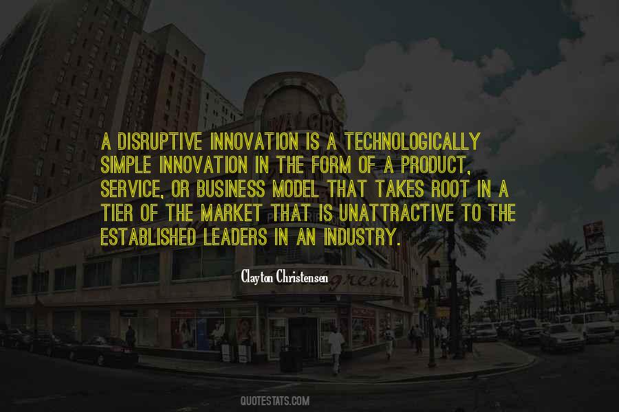 Quotes About Disruptive Innovation #232321