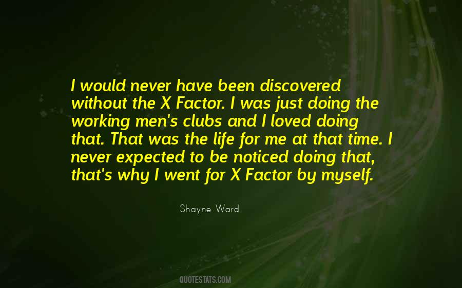 Quotes About X Factor #1871306