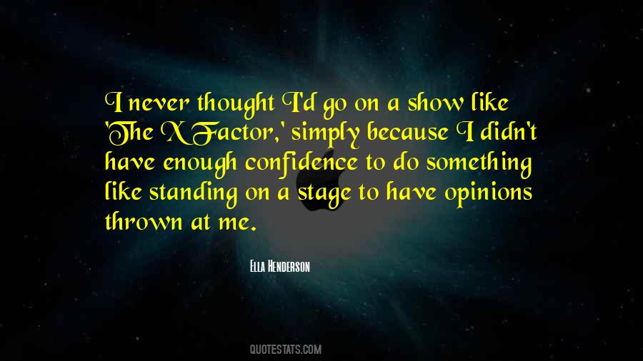 Quotes About X Factor #208928
