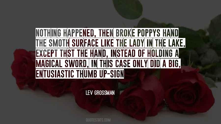 The Lady Of The Lake Quotes #657563