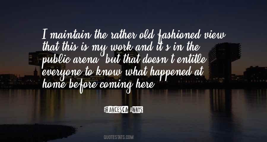 Quotes About Old Fashioned Things #124319