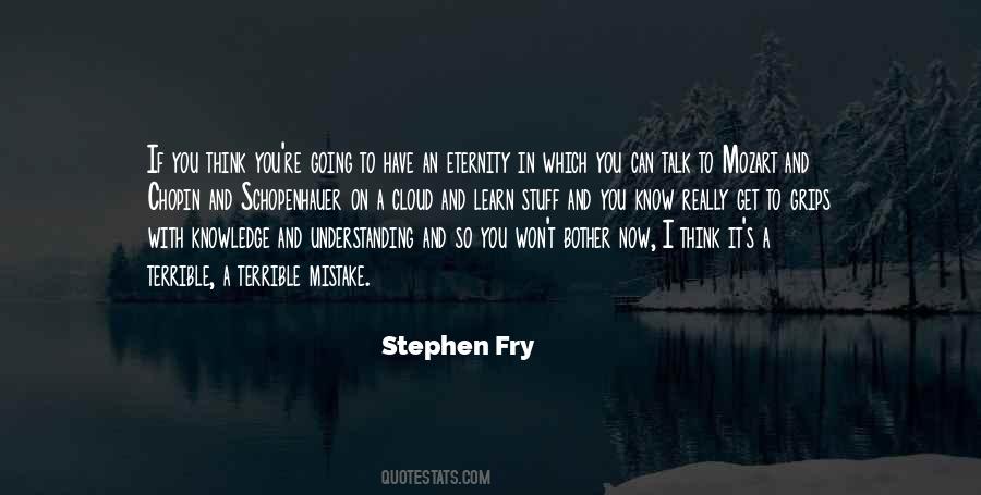Quotes About Knowledge And Understanding #1127902