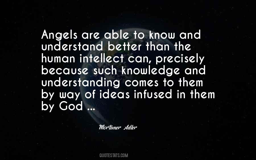 Quotes About Knowledge And Understanding #1267166