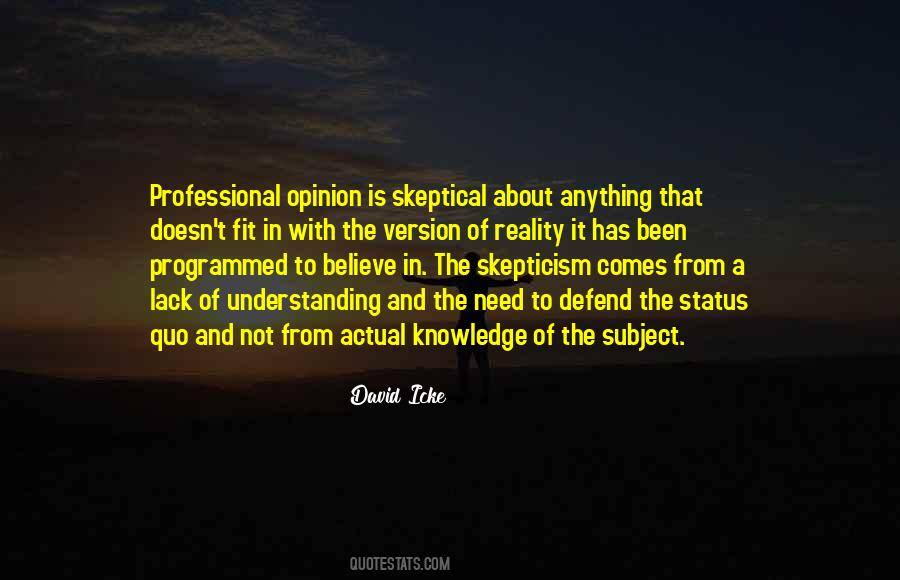 Quotes About Knowledge And Understanding #203837