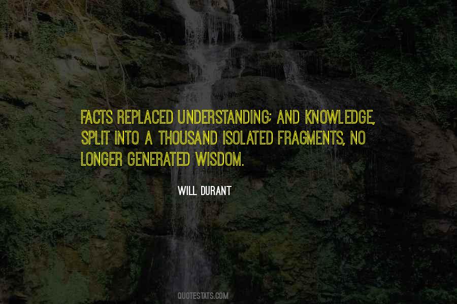 Quotes About Knowledge And Understanding #383383