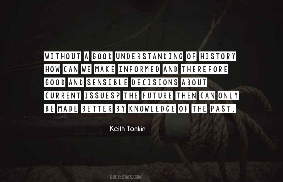 Quotes About Knowledge And Understanding #435246