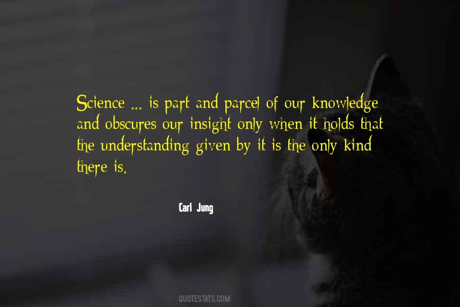 Quotes About Knowledge And Understanding #499657 Quotes About Knowledge And Understanding #499657