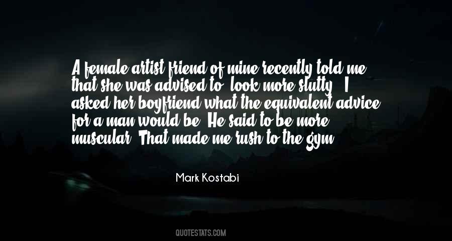 That One Female Friend Quotes #1846331