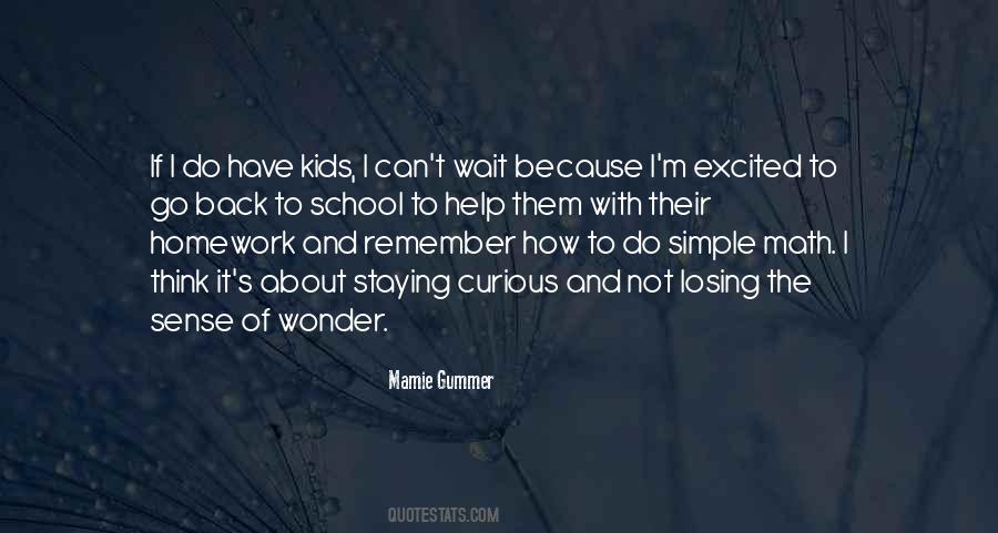 Kids Curious Quotes #1078883