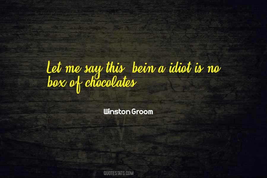 Quotes About Chocolates #1509730