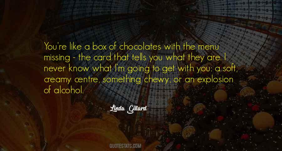 Quotes About Chocolates #745498